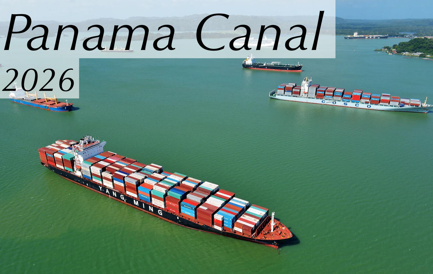Panama Canal Panama Canal