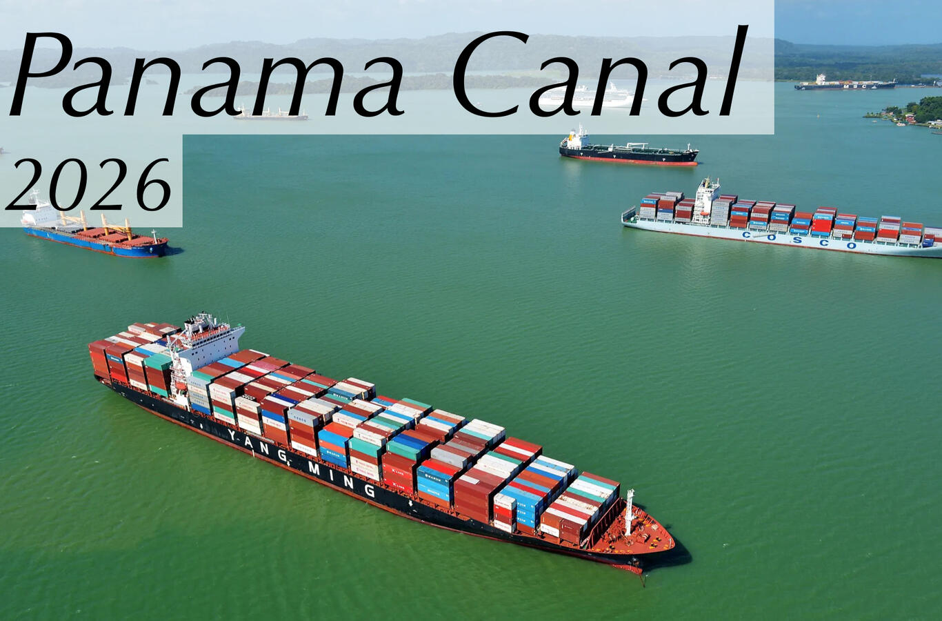 Panama Canal Panama Canal